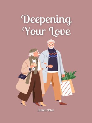 cover image of Deepening Your Love